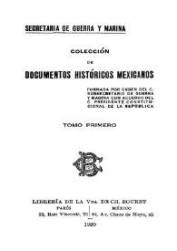 Colección de documentos históricos mexicanos. Tomo I