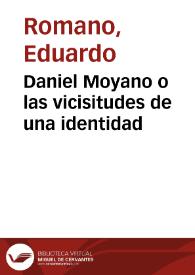 Daniel Moyano o las vicisitudes de una identidad
