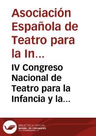 IV Congreso Nacional de Teatro para la Infancia y la Juventud. [Madrid, 1973]