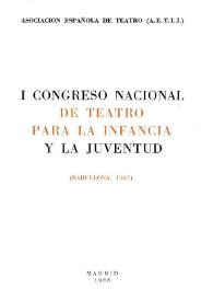 I Congreso Nacional de Teatro para la infancia y la juventud. (Barcelona, 1967). Portada y preliminares
