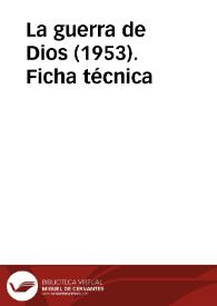 La guerra de Dios (1953). Ficha técnica