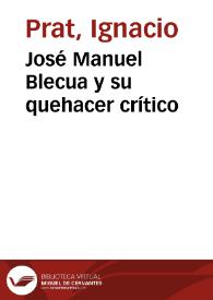 José Manuel Blecua y su quehacer crítico