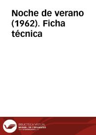 Noche de verano (1962). Ficha técnica