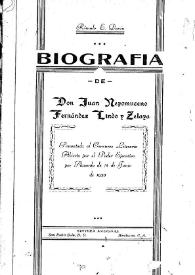 Biografía de don Juan Nepomuceno Fernández Lindo y Zelaya