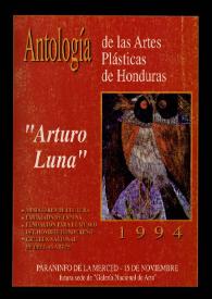 Antología de las Artes Plásticas de Honduras : Arturo Luna. 1994