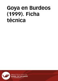 Goya en Burdeos (1999). Ficha técnica