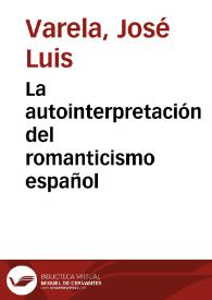 La autointerpretación del romanticismo español
