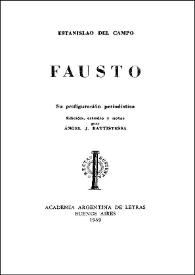 Fausto: su prefiguración periodística