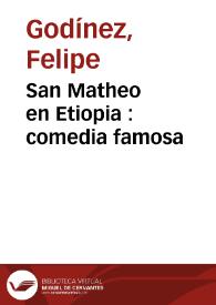 San Matheo en Etiopia : comedia famosa