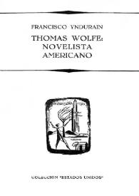Thomas Wolfe : novelista americano