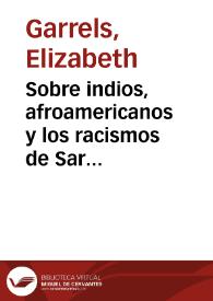 Sobre indios, afroamericanos y los racismos de Sarmiento