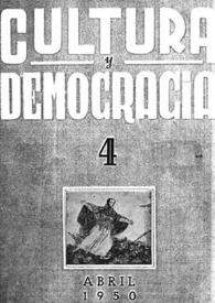 Cultura y democracia : revista mensual. Núm. 4, abril 1950