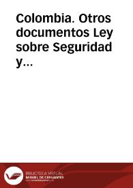 Colombia. Otros documentos. Ley sobre Seguridad y Defensa Nacional de 2001