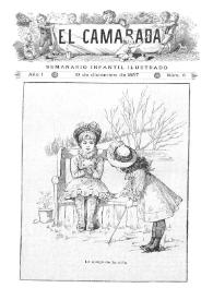 El Camarada: semanario infantil ilustrado. Año I, núm. 6, 10 de diciembre de 1887