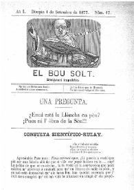 El Bou Solt : semanari impolític. Añ I, núm. 17 (Disapte 1 de Setembre de 1877) [sic]