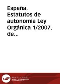 España. Estatutos de autonomía. Ley Orgánica 1/2007, de 28 de febrero, de Reforma del Estatuto de Autonomía de las Illes Balears