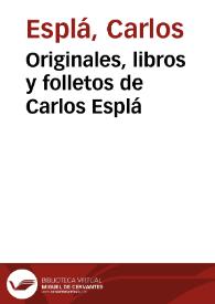 Originales, libros y folletos de Carlos Esplá