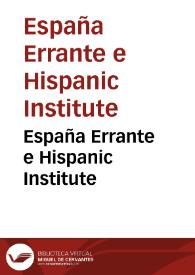 España Errante e Hispanic Institute