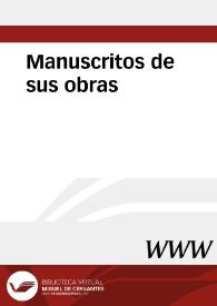 Archivo Mariano José de Larra - Fondo Jesús Miranda de Larra y de Onís. Manuscritos de sus obras