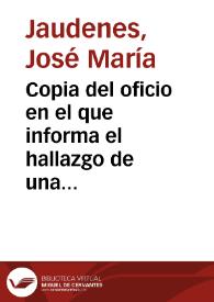 Copia del oficio en el que informa el hallazgo de una cabeza femenina perteneciente a una estatua de mármol y restos de un pavimento en Cártama
