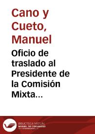 Oficio de traslado al Presidente de la Comisión Mixta Organizadora de las Provinciales de Monumentos  acerca del funcionamiento de la Comisión de Monumentos de Málaga al que se adjunta copia de las Actas de las sesiones celebradas el 26 de agosto y 2 de septiembre de 1904 por la Comisión de Monumentos de Málaga.