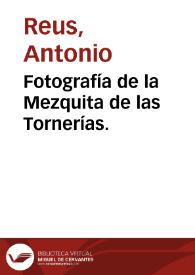 Fotografía de la Mezquita de las Tornerías.