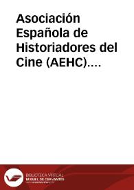 Asociación Española de Historiadores del Cine (AEHC). Estudios Críticos