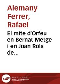 El mite d'Orfeu en Bernat Metge i en Joan Roís de Corella: lectura comparativa