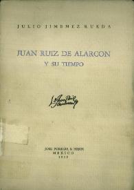 Juan Ruiz de Alarcón y su tiempo