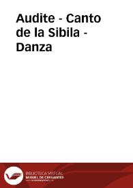 Audite - Canto de la Sibila - Danza