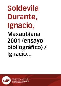 Maxaubiana 2001 (ensayo bibliográfico)