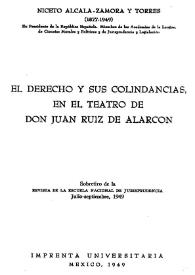El derecho y sus colindancias en el teatro de don Juan Ruiz de Alarcón