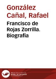 Francisco de Rojas Zorrilla. Biografía