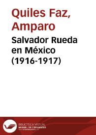 Salvador Rueda en México (1916-1917)