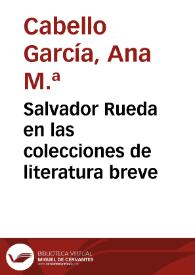Salvador Rueda en las colecciones de literatura breve