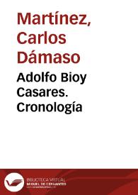 Adolfo Bioy Casares. Cronología