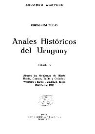 Anales históricos del Uruguay. Tomo 5. Abarca los Gobiernos de Idiarte, Borda, Cuestas, Batlle y Ordóñez, 1894 hasta 1915