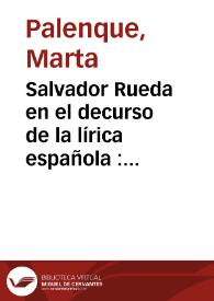 Salvador Rueda en el decurso de la lírica española : (con tres cartas de Rueda a Marinetti en torno al verso libre)