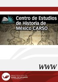 Centro de Estudios de Historia de México CARSO 