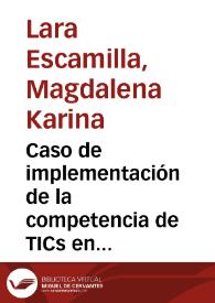 Caso de implementación de la competencia de TICs en una institución de enseñanza básica