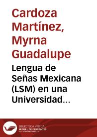 Lengua de Señas Mexicana (LSM) en una Universidad Pública