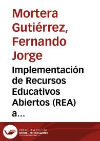 Implementación de Recursos Educativos Abiertos (REA) a través del portal TEMOA (Knowledge Hub) del Tecnológico de Monterrey, México