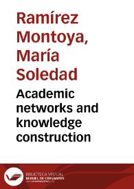Academic networks and knowledge construction