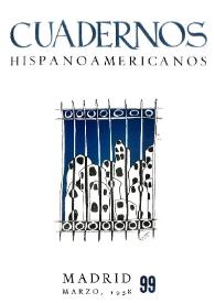 Cuadernos Hispanoamericanos. Núm. 99, marzo 1958