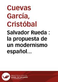 Salvador Rueda : la propuesta de un modernismo español de raíces autóctonas