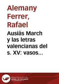 Ausiàs March y las letras valencianas del s. XV: vasos comunicantes