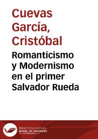 Romanticismo y Modernismo en el primer Salvador Rueda