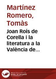 Joan Roís de Corella i la literatura a la València de la segona meitat del XV