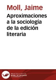 Aproximaciones a la sociología de la edición literaria