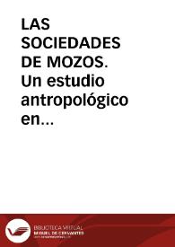 LAS SOCIEDADES DE MOZOS. Un estudio antropológico en la montaña palentino-leonesa(1)